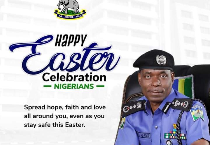 2021 Easter Celebrations: IGP Felicitates With The Nigerian Christian Community.